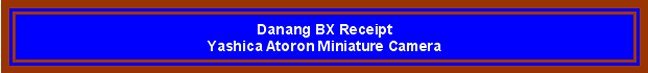 Danang BX Camera Reciept